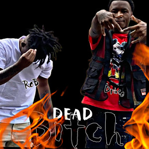 Dead ***** (Explicit)