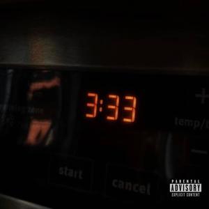 3h33 (Explicit)