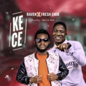 Kece(feat. Fresh Emir)
