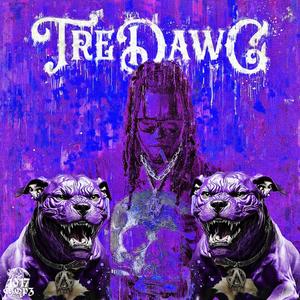 Tre Dawg Chopped Up (Explicit)