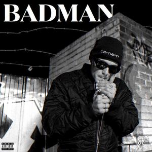 BADMAN (Explicit)