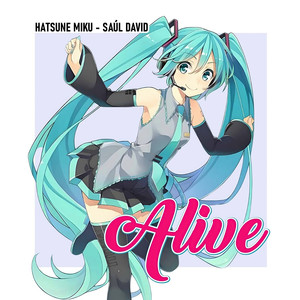 Alive (Extended Version)