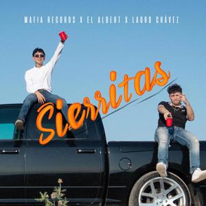 Sierritas (feat. El Albert & Lauro Chávez)