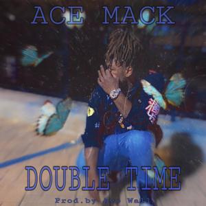 DOUBLE TIME (Explicit)