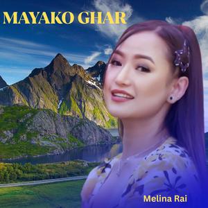 Mayako Ghar By Melina Rai
