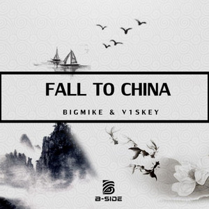 Fall To China (Original Mix)