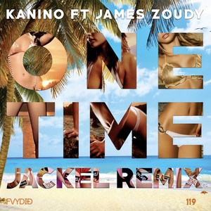 One Time - JackEL Remix