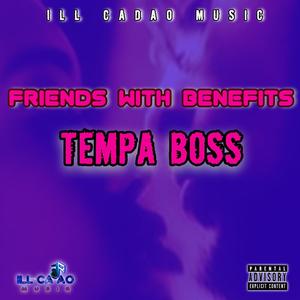 Friends With Benefits (Explicit)