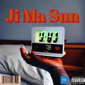 Ji Ma Sun (Nor go dey) (feat. Chiboy)