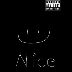 Nice (Explicit)