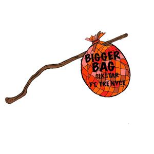 Bigger Bag (feat. Tre Nyce) (Explicit)