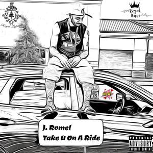 Take U On A Ride (Explicit)