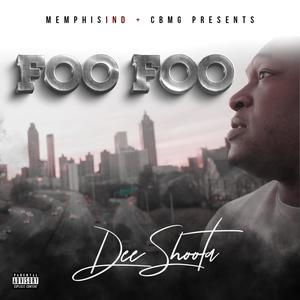 FOO FOO (Explicit)