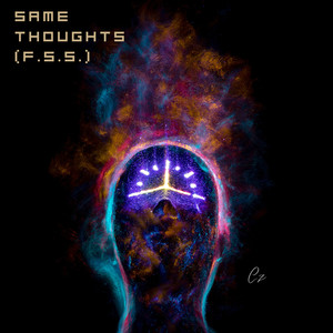 Same Thoughts (F.S.S.) [Explicit]