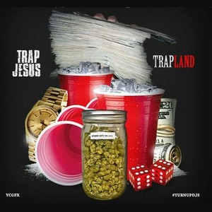 Trap Land (Explicit)