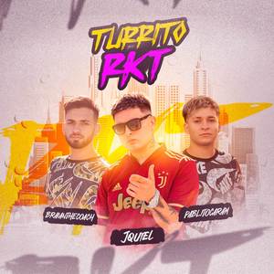 TURRITO RKT (Explicit)