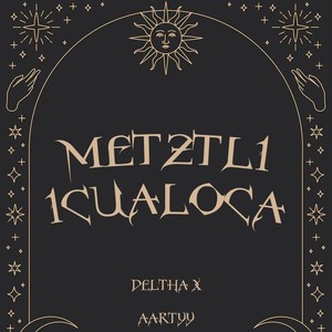 Metztli Icualoca (feat. Deltha X) (Explicit)