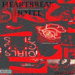 heartbreaxhotel (Explicit)