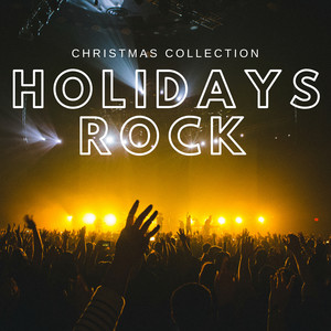 Holidays Rock - Christmas Collection