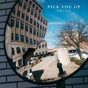 Pick You Up