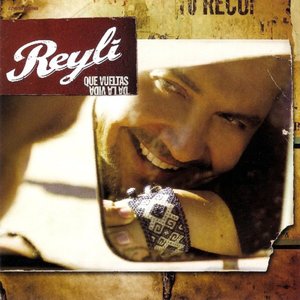 Reyli - Que Vueltas Da La Vida