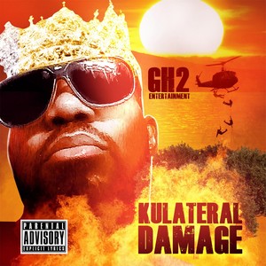 Kulateral Damage (Explicit)