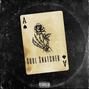 Soul Snatcher (feat. LILQ2FYE, Yungeen ace & Splashfacjay) (Explicit)