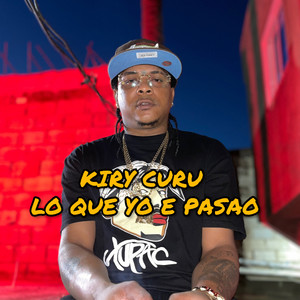 Lo Que Yo E Pasao