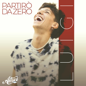 Partirò da zero