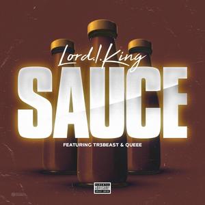 Sauce (feat. Tr3Beast & Queee) [Explicit]