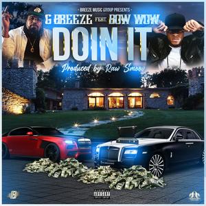 Doin It (feat. Bow) (Explicit)