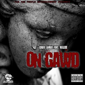 On Gawd(feat. Rillo$) (Explicit)