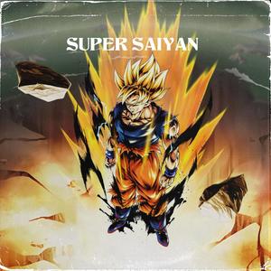 Super Saiyan (Explicit)