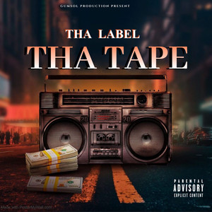 THA TAPE (Explicit)