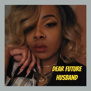 Dear Future Husband