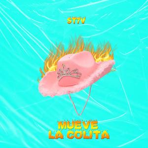 Mueve La Colita (Explicit)