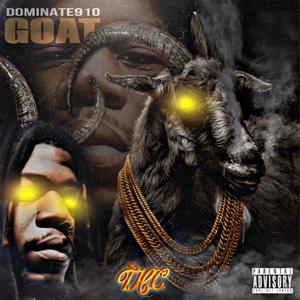 G.O.A.T (Glidin Over All Transgressions) [Explicit]