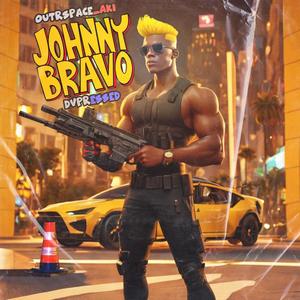 Johnny Bravo (Explicit)