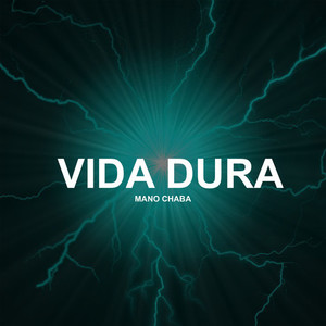 Vida Dura