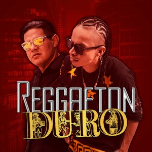 Reggaeton Duro