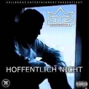 Hoffentlich Nicht (Explicit)