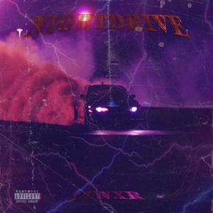 NIGHTDRIVE (Explicit)
