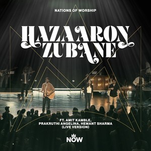 Hazaroon Zubane (Live Version)