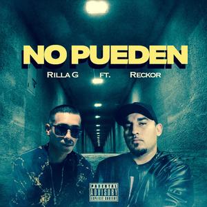 NO PUEDEN (feat. MC RECKOR) [Explicit]