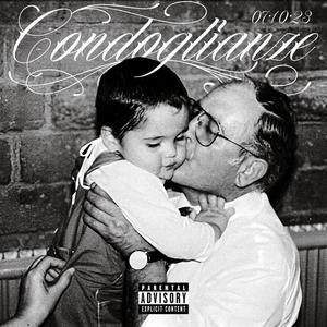 CONDOGLIANZE (Explicit)