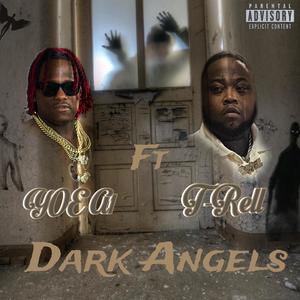 Dark Angels (feat. T-Rell) [Explicit]