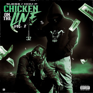 Chicken on the Line, Vol. 2 (Explicit)