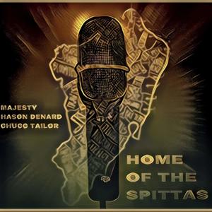 Home Of The Spittas (Explicit)