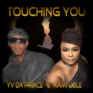 Touching You