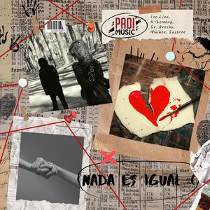 Ice Lion - Nada Es Igual :/ (feat. K-Zemóng, Sr. Brecha, Maikex & Sastree)